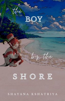 The Boy by the Shore (Olikase Vocaloid AU)