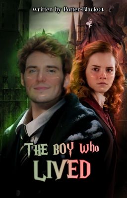 The Boy Who Lived | Hermione Granger