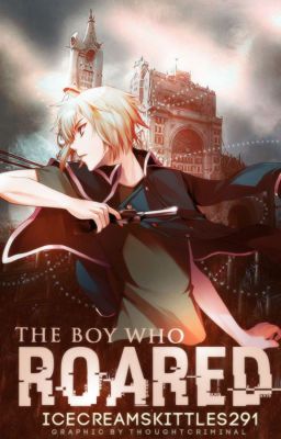 The Boy Who Roared | ✔