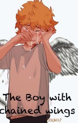 The Boy with Chained Wings - Tsukihina