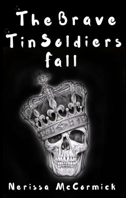 The Brave Tin Soldiers Fall