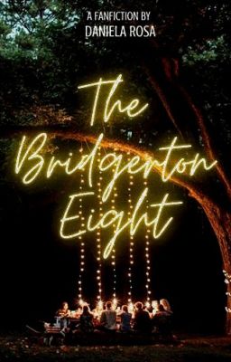 The Bridgerton Eight