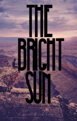 The Bright Sun (The Skye Above Book 2) ✔️