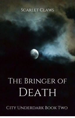 The Bringer of Death (City Underdark #2)