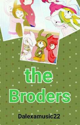 The Broders (fnafhs)