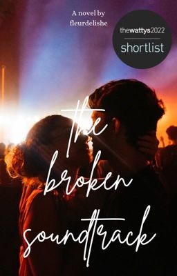 The Broken Soundtrack