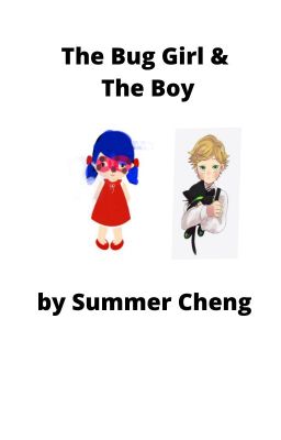 The Bug Girl and the Boy by Summer Cheng