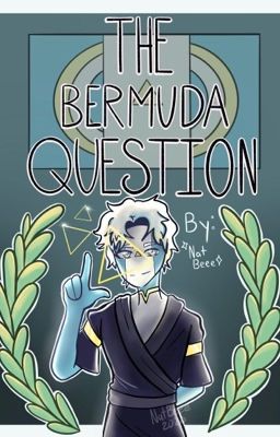 The Burmuda Question (CountryHuman OC Fanfic) (HIATUS)