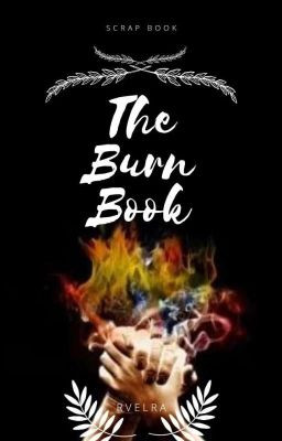 The Burn Book