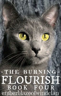 The Burning Book Four: Flourish