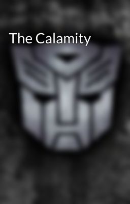 The Calamity