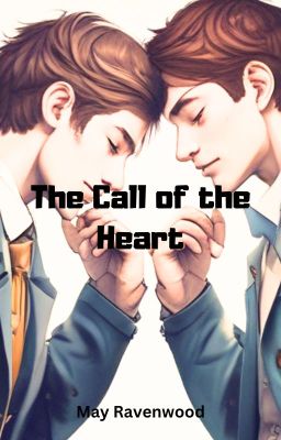 The Call of the Heart