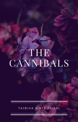 The cannibals