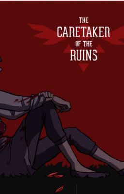 The Caretaker of the Ruins (Vietsub)