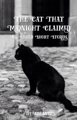 The Cat That Midnight Claimed And Other Short Stories