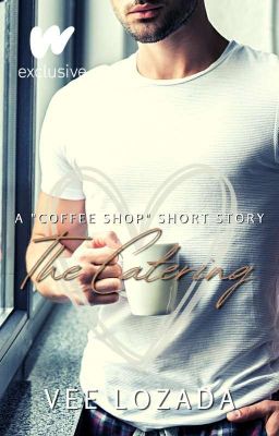 The Catering | A Coffee Shop Short Story [WILL BE TAKEN DOWN 2/15]