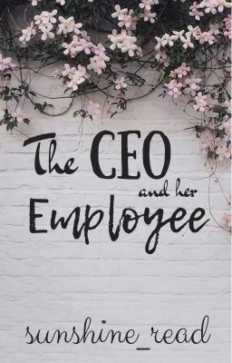 The CEO and her Employee | ✓