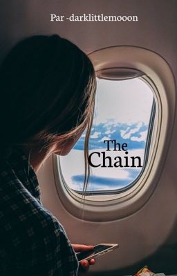  ❛❛the chain❜❜ » short story