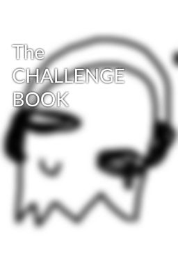 The  CHALLENGE BOOK