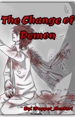 The change of Demon