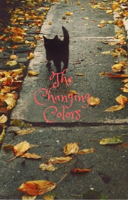 The Changing Colors