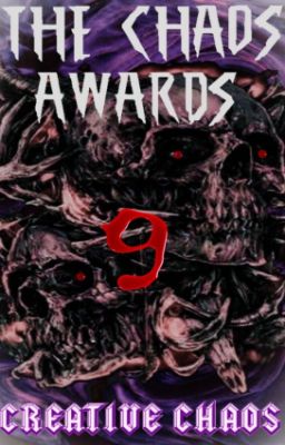 The Chaos Awards 9!