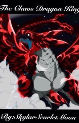 The Chaos Dragon King