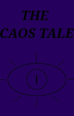 The Chaos Tale