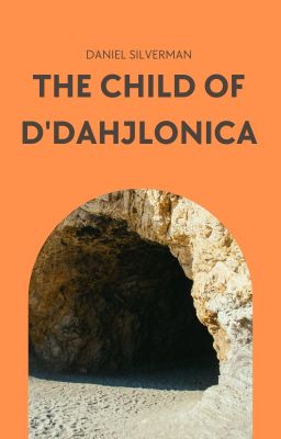 The Child of d'Dahjlonica