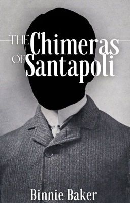 THE CHIMERAS OF SANTAPOLI