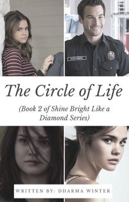 The Circle of Life (Book 2 in the Shine Bright Like a Diamond Series)