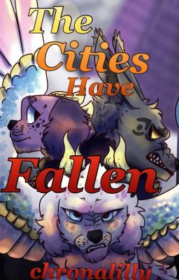 The Cities Have Fallen (II)