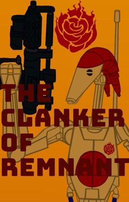 The Clanker of Remnant (Droid Reader insert)