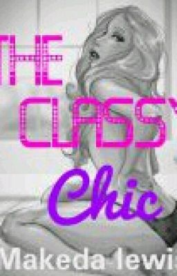 The classy chic