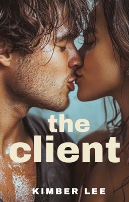 The Client (18+ Only) [COMPLETED]
