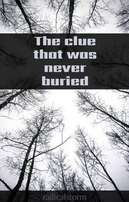 The clue that was never buried 