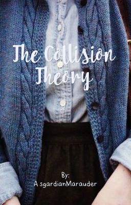 The Collision Theory | Remus Lupin