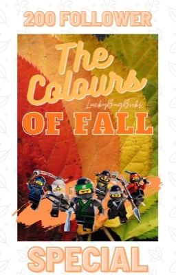 The Colours of Fall | 200 Follower Special 