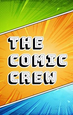 The Comic Crew