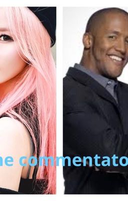 The Commentator (Byron Saxton love story)