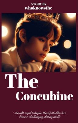 THE CONCUBINE || TAEKOOK ||