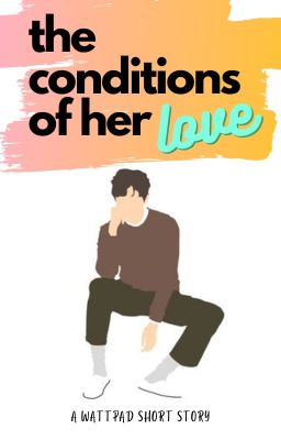 The Conditions of Her Love