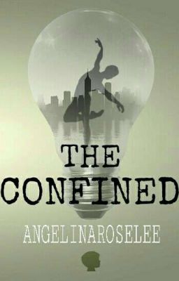 The Confined