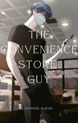 The Convenience Store Guy