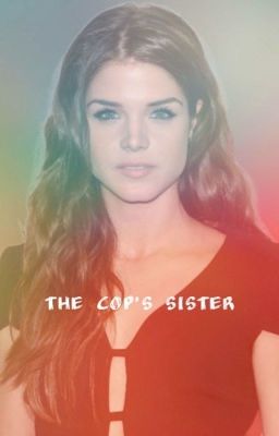 The Cop's Sister