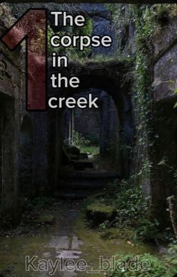 The Corpse in the Creek