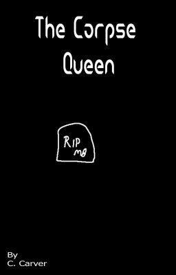 The Corpse Queen