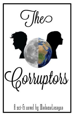 The Corruptors