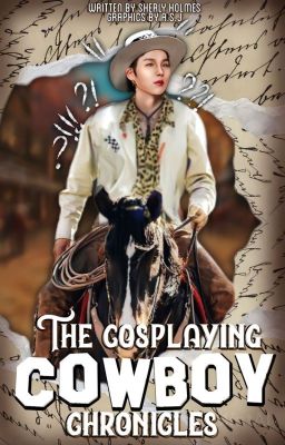 The Cosplaying Cowboy Chronicles