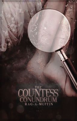 The Countess Conundrum